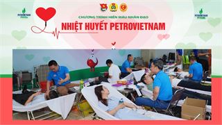 [E-Magazine] PVFCCo – Phú Mỹ và PVTrans lan tỏa yêu thương qua chương trình hiến máu nhân đạo năm 2025